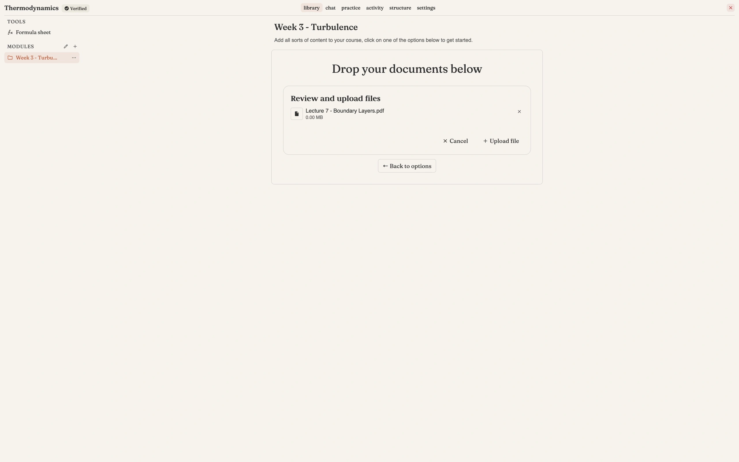 The upload panel headed Drop your documents below, with a Review and upload files list holding one staged PDF called Lecture 7 - Boundary Layers.pdf with its file size and a cross to remove it, above Cancel and Upload file buttons and a Back to options link