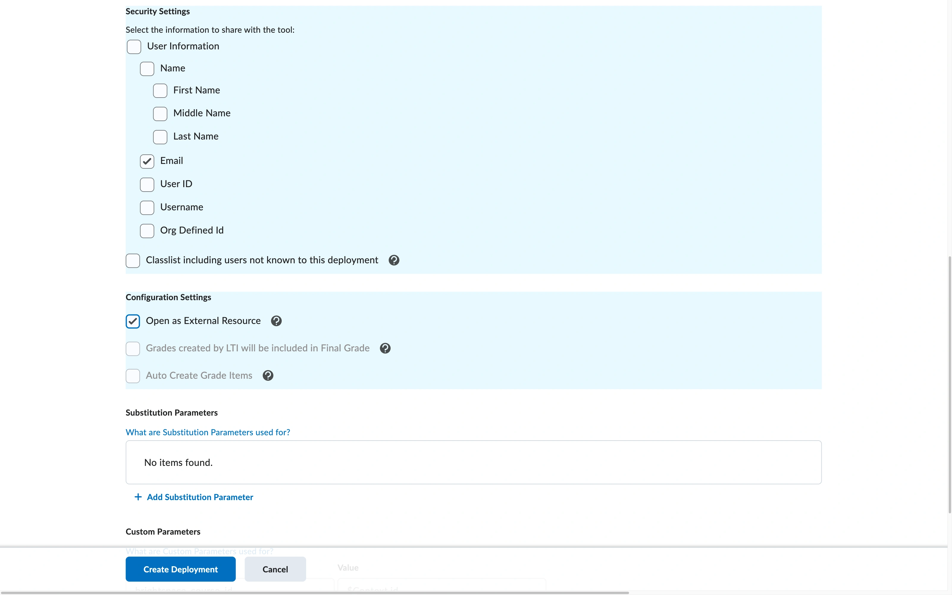 The Security Settings section of a Brightspace deployment, headed Select the information to share with the tool, with the Email checkbox ticked and User Information, Name, First Name, Middle Name, Last Name, User ID, Username, Org Defined Id and Classlist all left unticked, above Configuration Settings with Open as External Resource ticked