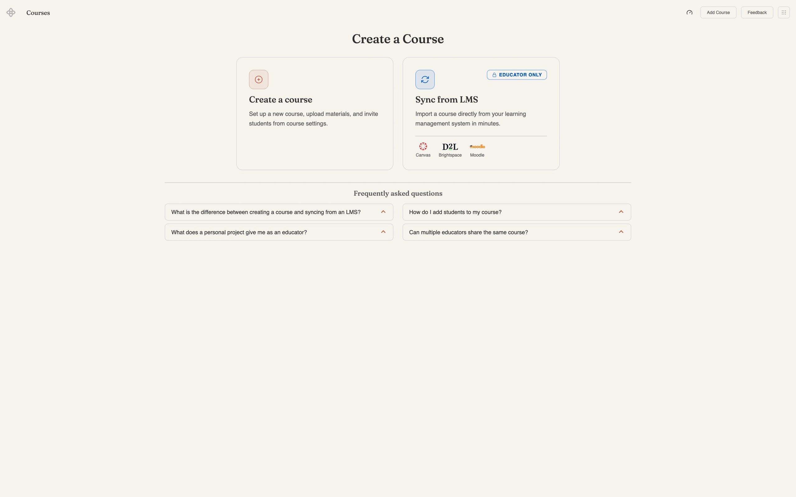 The Create a Course page with two cards, Create a course and Sync from LMS, the second marked Educator only and showing the Canvas, Brightspace and Moodle logos, above a Frequently asked questions section